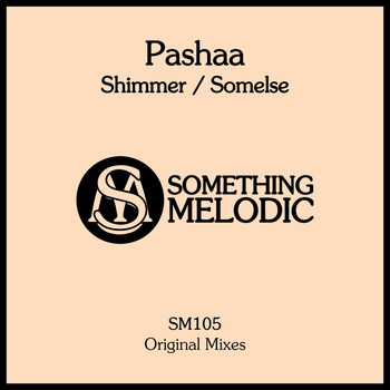 Pashaa - Shimmer / Somelse