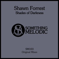 Shawn Forrest - Shades of Darkness