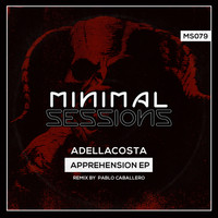 Adellacosta - Apprehension - EP