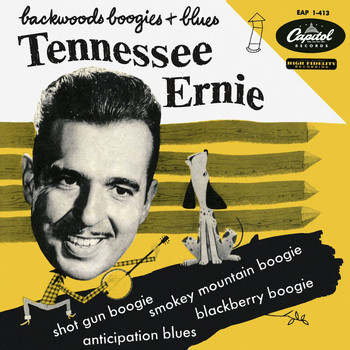 Tennessee Ernie Ford - Backwoods Boogies And Blues