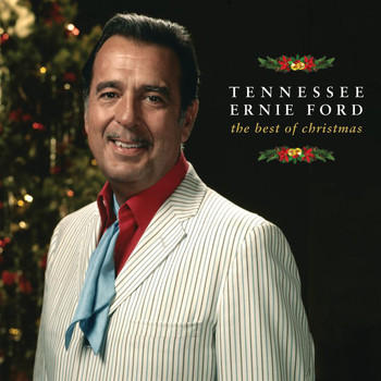 Tennessee Ernie Ford - The Best Of Christmas