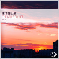 Iris Dee Jay - The Souls Collide