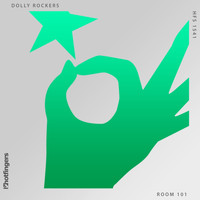 Dolly Rockers - Room 101