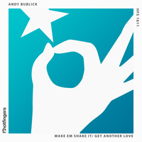 Andy Bublick - Get Another Love