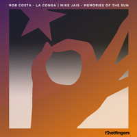 Rob Costa - La Conga | Memories of the Sun