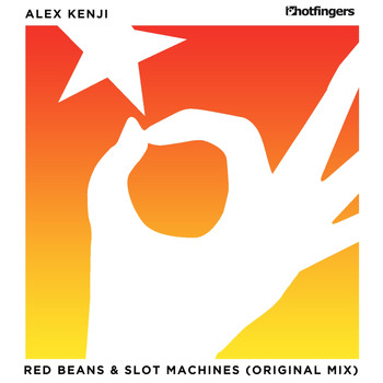 Alex Kenji - Red Beans & Slot Machines