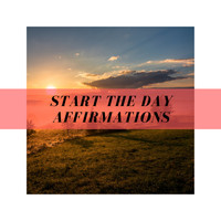 Dy - Start the Day Affirmations