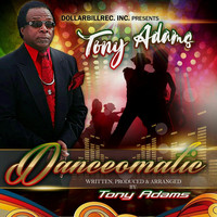 Tony Adams - Danceomatic