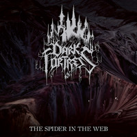 Dark Fortress - The Spider in the Web