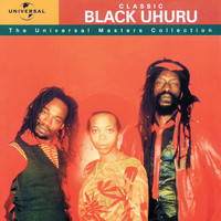 Black Uhuru - Classic Black Uhuru - The Universal Masters Collection