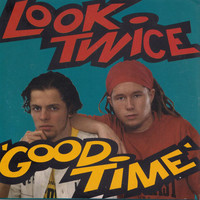 Look Twice - Good Time