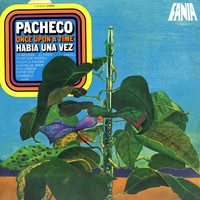 Johnny Pacheco - Once Upon A Time