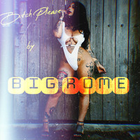 Big Rome - Bitch Please (Explicit)