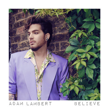 Adam Lambert - Believe