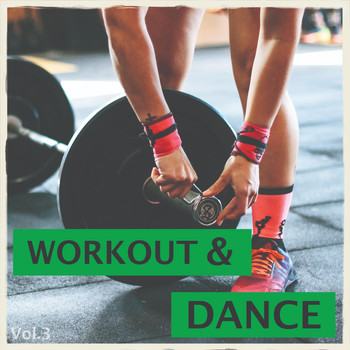 Various Artists - Workout & Dance, Vol. 3 (Pumpin Beats For Pumping)