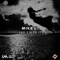 Mike L - She Likes It