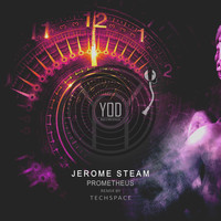 Jerome Steam - Prometheus (TECHSPACE Remix)