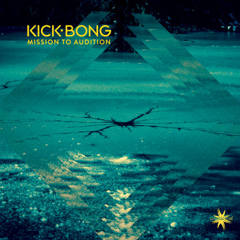 Kick Bong - Mission to Audition