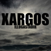 XARGOS - Illugastadir (Explicit)