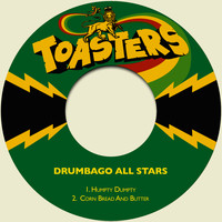 Drumbago All Stars - Humpty Dumpty / Corn Bread and Butter