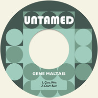 Gene Maltais - Gang War / Crazy Baby