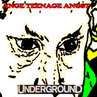 Ånge Teenage Angst - Underground