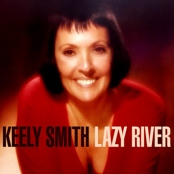 Keely Smith - Lazy River