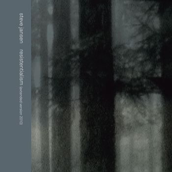 Steve Jansen - Resistentialism (Extended Version)