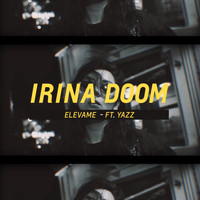 Irina Doom - Elevame