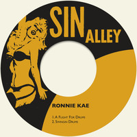 Ronnie Kae - A Flight for Drums / Swingin Drums