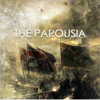 The Parousia - The Parousia