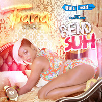 Tiana - Bend Suh (Explicit)