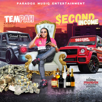 Tempah - Second Income (Explicit)