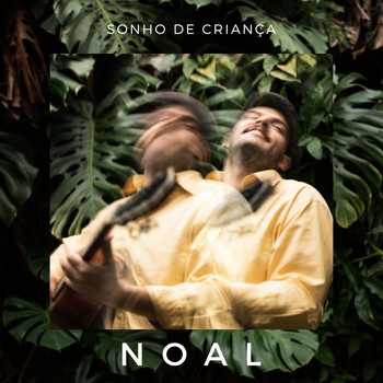 NOAL - Sonho de Criança