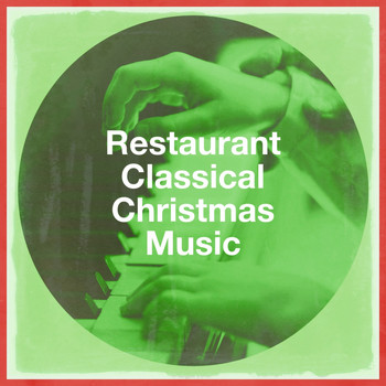 Classical Christmas Music Songs, The Christmas Spirit Ensemble, Christmas Music Holiday Trio - Restaurant Classical Christmas Music