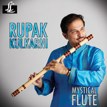 Rupak Kulkarni & Mukundraj Deo - Mystical Flute