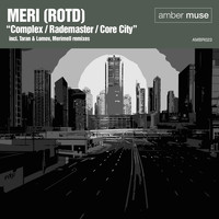 Meri (ROTD) - Complex / Rademaster / Core City