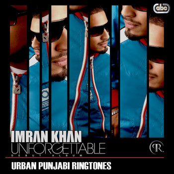 Imran Khan - Unforgettable (Urban Punjabi Ringtones)
