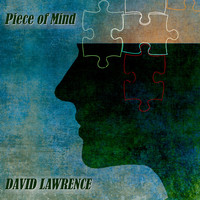 David Lawrence - Piece of Mind