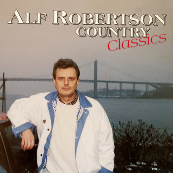 Alf Robertson - Country Classics (Remastered)