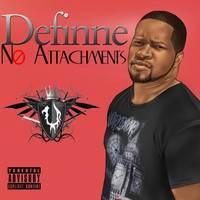 Definne - No Attachments (Explicit)