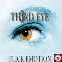 Flick Emotion - Third Eye