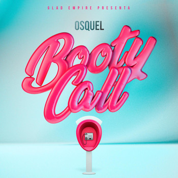 Osquel - Booty Call (Explicit)