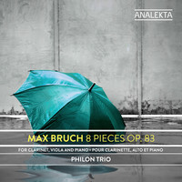 Philon Trio - Max Bruch: 8 Pieces, Op. 83