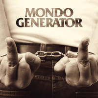 Mondo Generator - When Death Comes (Explicit)