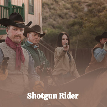Various Artists - Shotgun Rider