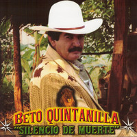 Beto Quintanilla - Silencio de Muerte