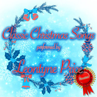 Leontyne Price - Classic Christmas Songs