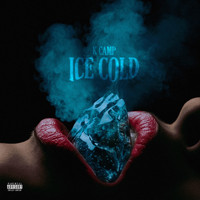 K Camp - Ice Cold (Explicit)
