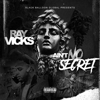 Ray Vicks - Ain't No Secret (Explicit)